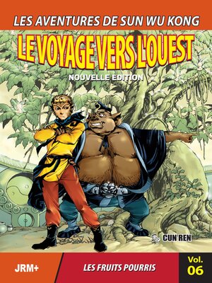 cover image of Les Aventures de Sun Wu Kong Volume6